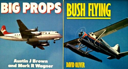 "Big Props" A.Brown M.Wagner1987 & "Bush Flying" D.Oliver 1998 - First Editions - Picture 1 of 12
