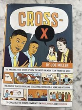 Cross-X By Joe Miller Hardcover Signed First Edition Race, Power, And Education