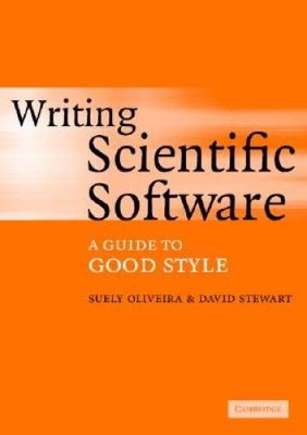 Writing Scientific Software: A Guide to Good Style - Paperback - VERY GOOD