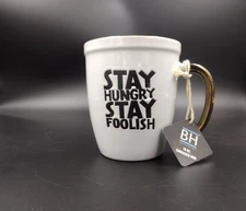 Blue Harbor Collection White Gold Trim Stay Hungry Stay Foolish Coffee Mug Cup