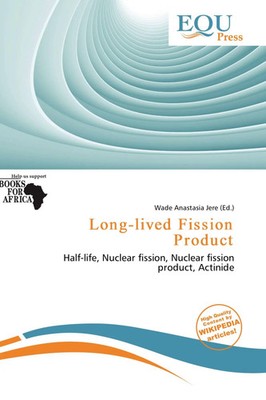 Wade Anastasia Jere | Long-lived Fission Product | Taschenbuch | Englisch (2026)
