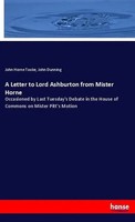 John H. Tooke (U. A.) | A Letter To Lord Ashburton From Mister Horne | Buch