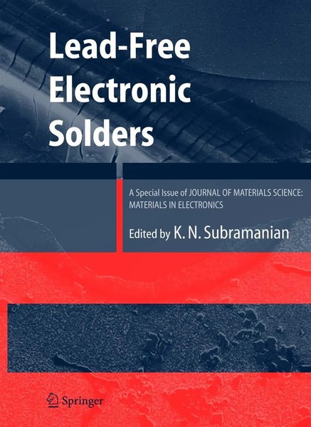 Kv Subramanian | Lead-Free Electronic Solders | Taschenbuch | Englisch (2010)-image