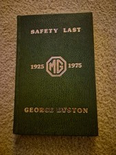 Safety Last Book George Eyston 183/750 Signed MG