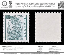 8485: Korea, South SG552 100w Black blue green 1964 Sc#372 Mi455 Mint MNH C£70