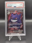 2024 POKEMON TEF EN-TEMPORAL FORCES #193 GENGAR ex ULTRA RARE 193/162 PSA 8
