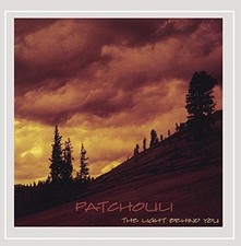 PATCHOULI - The Light Behind You - CD - **BRAND NEW/STILL SEALED**