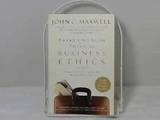 Theres No Such Thing As Business Ethics (Theres OnlyOne Rule for - VERY GOOD