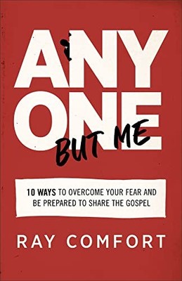 Anyone but Me: 10 Ways to Overcome Your Fea..., Comfort