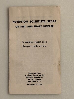 1960 Nutrition Scientists Speak on Diet and Heart Disease National Dairy Council
