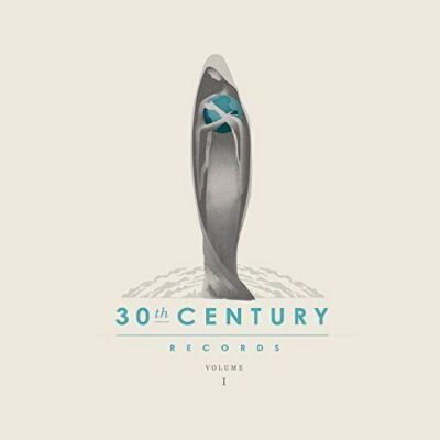 30th Century Records Compilation, Vol. 1 by Various Artists (CD, Dec-2015, NEW