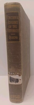 #ad Functional Anatomy of the Vertebrates by Daniel P. Quiring Vintage 1950 1st ed $14.00