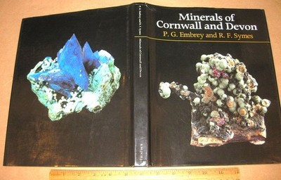 MINERALS OF CORNWALL & DEVON by Embrey & Symes 1987 Mineralogy Mining Crystals