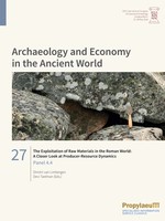 the Exploitation of Raw Materials In the Roman World: A Closer Look At...