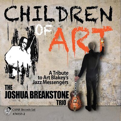 The Joshua Breakstone Trio - Children Of Art