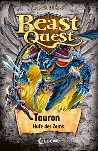 Loewe Kinderbüc Beast Quest (Band 66) - Tauron, Hufe des Zorn (Copertina rigida)