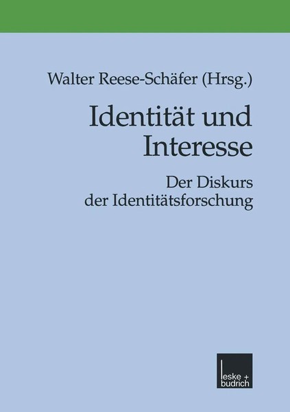 Walter Reese-SchäFer | IdentitäT Und Interesse | Taschenbuch | Deutsch (2000)-image