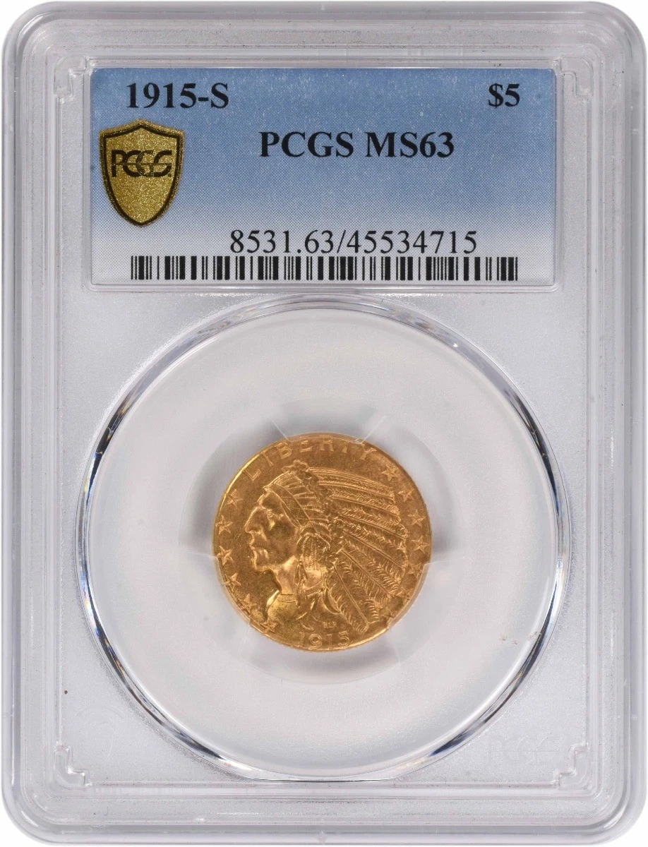 1915-S $5 Gold Indian MS63 PCGS