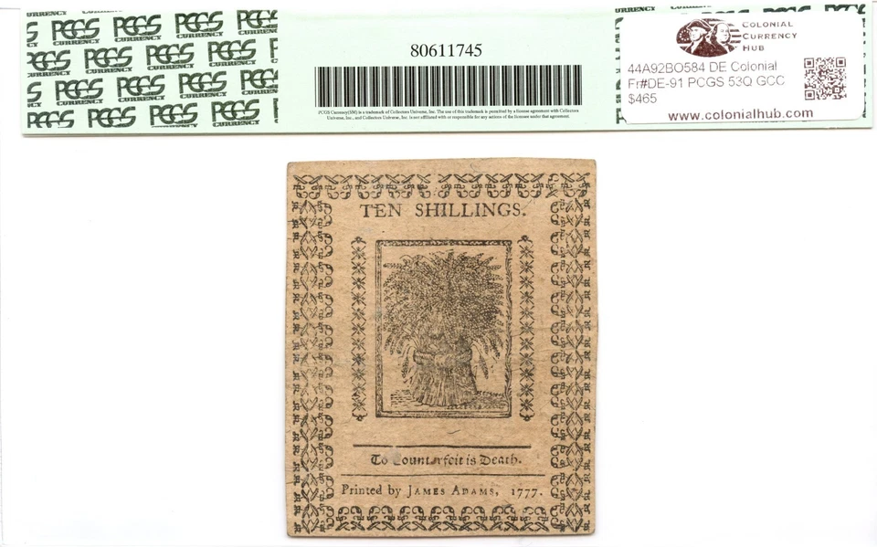 Delaware Colonial Note Fr#DE-91 May 1, 1777 10s PCGS AU-53 PPQ GCC Gold - Image 2 of 3