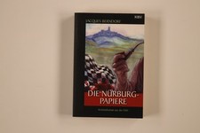 226493 Berndorf, Jacques DIE NÜRBURG-PAPIERE KBV Verlags-und Medienges