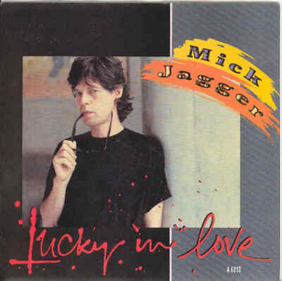 Mick Jagger Lucky In Love UK Single 1985 Top As New Rollilng Stones
