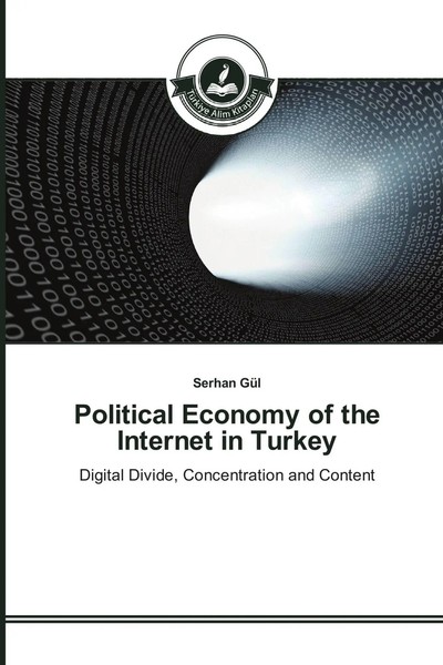 Serhan GüL | Political Economy Of The Internet In Turkey | Taschenbuch (2015)-image