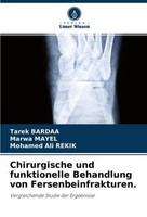 Chirurgische Und Funktionelle Behandlung Von Fersenbeinfrakturen. Marwa Mayel