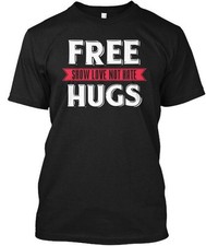 Free Hugs Show Love Not Hate T-Shirt Made in the USA Size S to 5XL