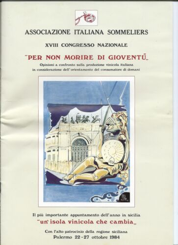 PROGRAMMA ASSOCIAZIONE ITALIANA SOMMELIERS XVIII CONGRESSO PALERMO 1984 22 PP. - Foto 1 di 1