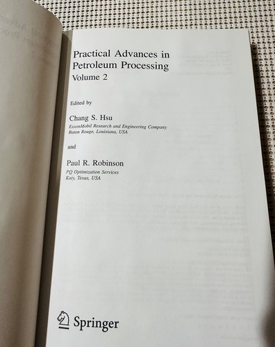 Practical Advances In Petroleum Processing Text Books Vol 1 & 2 Springer 2006 - 第 8/9 張圖片