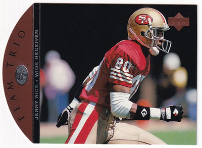 1996 Upper Deck Football Team Trio #TT74 Jerry Rice San Francisco HOF
