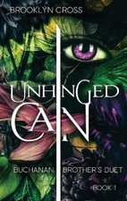 Unhinged Cain by Cross, Brooklyn [Hardback]
