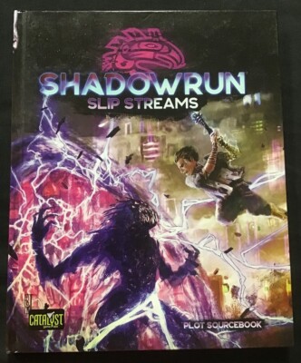 Shadowrun RPG ~ Slip Streams ~ Plot Sourcebook ~ OEJ