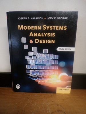 NEW Modern Systems Analysis and Design, 10th EDITION Rental Edition 2024