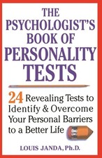 El libro de pruebas de personalidad del psicólogo: 24 pruebas reveladoras para