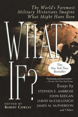 What If? | Robert Cowley | Taschenbuch | Einband - flex.(Paperback) | Englisch