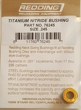 76245 REDDING TITANIUM NITRIDE .245 NECK SIZE BUSHING - BRAND NEW - FREE SHIP