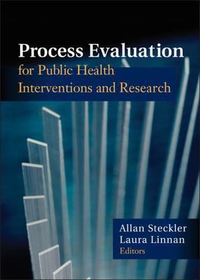 Process Evaluation for Public Health Interventions and Research, , Excellent Boo