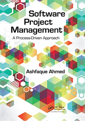 Software Project Management: A Process-Driven Approach - Paperback / softback NE