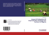 Tsado Haruna | Impact Of Adoption Of Improved Rice Packages On Farmers In...