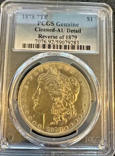 1878 $1 Morgan Dollar 7TF Rev of 79 - AU - PCGS