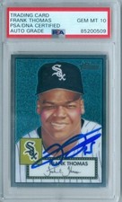 Frank Thomas 2001 Topps Heritage Chrome #/552 Autograph PSA DNA Gem Mint 10 Auto