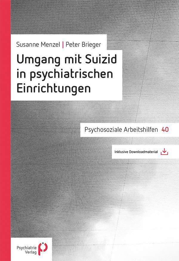 Thumbnail - Peter Brieger (u. A.) | Umgang Mit Suizid In Psychiatrischen