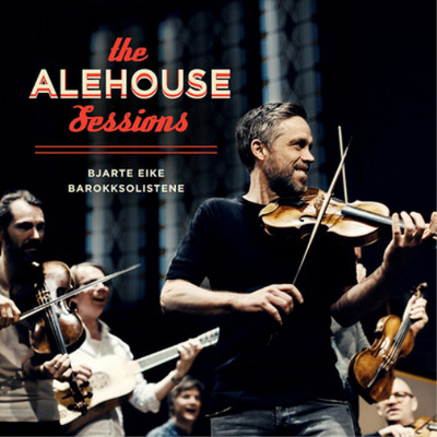Barokksolistene The Alehouse Sessions (Schallplatte) 12'' Album