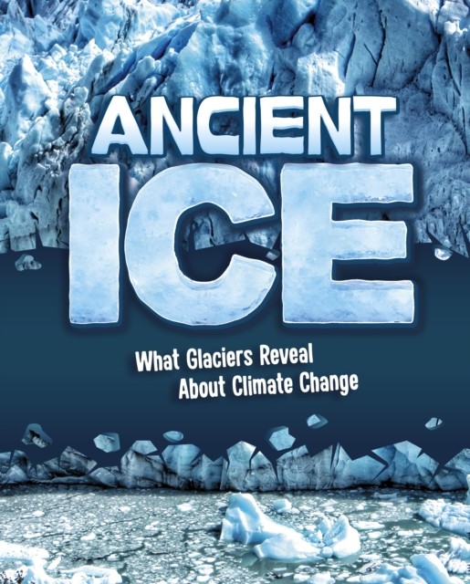 Ancient Ice by Golriz Golkar (Hardback Book)