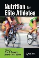Eric S. Rawson (u. a.) | Nutrition for Elite Athletes | Taschenbuch | Englisch
