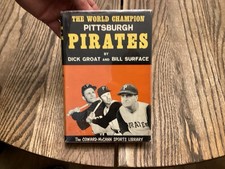 1961 Pittsburgh Pirates World Champion Baseball Book Signed Dick Groat