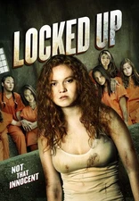 Locked Up (DVD) Christiana Chaiwanna Kelly McCart Maythavee Weiss
