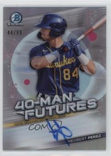 2021 Bowman Chrome 40-Man Futures 44/99 Hedbert Perez #FMFA-HP Auto 1n8a