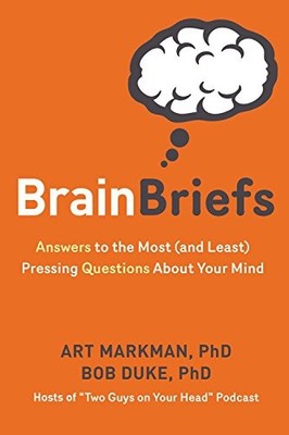 Brain Briefs: Answers to the Most (..., PhD and Bob Duk